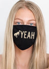 SALE! Buck Yeah ~ Cotton Face Mask