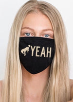 SALE! Buck Yeah ~ Cotton Face Mask