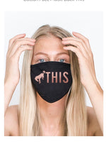 SALE! Buck This ~ Cotton Face Mask